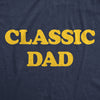 Mens Classic Dad T Shirt Funny Fathers Day Gift Tee For Guys