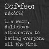 Womens Coffee Definition T Shirt Funny Caffeine Lovers Anti Social Joke Tee For Ladies