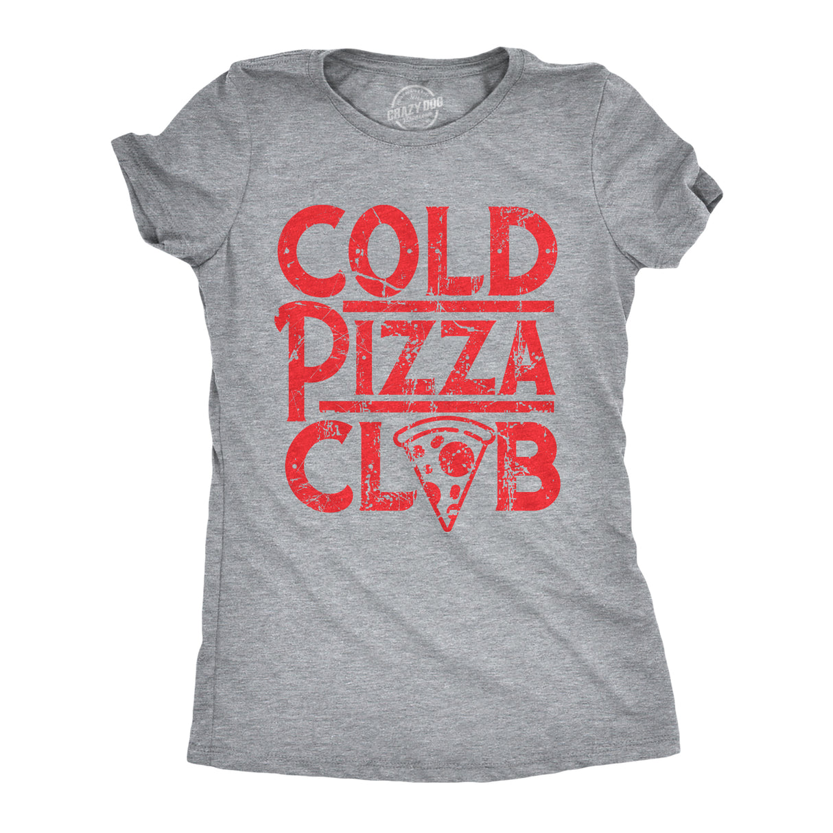 Womens Cold Pizza Club T Shirt Funny Awesome Leftover Pizza Slice Lovers Tee For Ladies