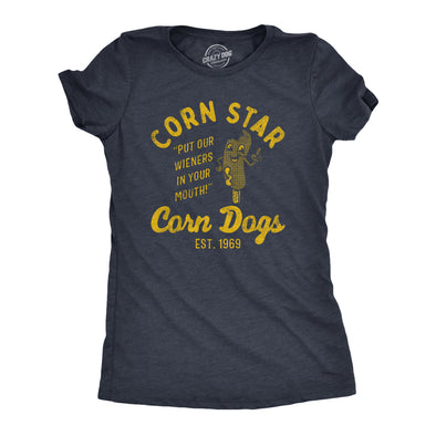 Womens Corn Star Corn Dogs T Shirt Funny Hot Dog Adult Joke Tee For Ladies