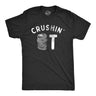 Mens Crushin It T Shirt Funny Beer Drinking Smashed Can Party Tee For Guys