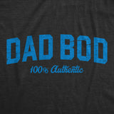 Mens Dad Bod 100 Percent Authentic T Shirt Funny Fathers Day Gift Out Of Shape Joke Tee for Guys