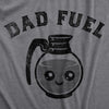 Mens Dad Fuel T Shirt Funny Fathers Day Gift Coffee Pot Caffeine Addict Joke Tee For Guys