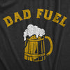 Mens Dad Fuel T Shirt Funny Father's Day Beer Drinking Pint Lager Ale Lover Tee For Guys
