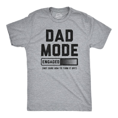 Mens Dad Mode Engaged T Shirt Funny Fathers Day Gift Settings Menu Joke Tee For Guys