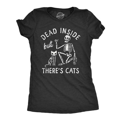 Womens Dead Inside But Theres Cats T Shirt Funny Depressed Kitten Lovers Joke Tee For Ladies