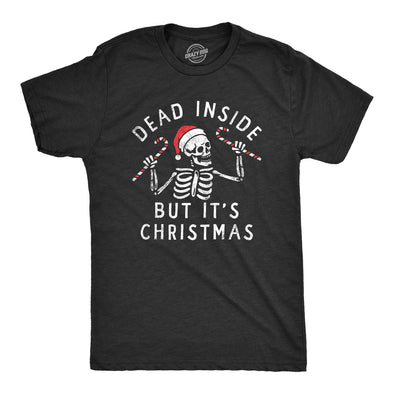 Mens Dead Inside But Its Christmas T Shirt Funny Depressed Xmas Skeleton Joke Tee For Guys