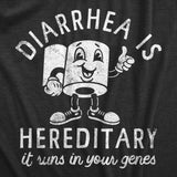 Mens Diarrhea Is Hereditary It Runs In Your Genes T Shirt Funny Messy Poop Joke Tee For Guys