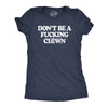 Womens Dont Be A Fucking Clown T Shirt Funny Offensive Rude Circus Clowns Tee For Ladies