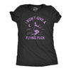 Womens I Dont Give A Flying Fuck T Shirt Funny Halloween Witches Broomstick Joke Tee For Ladies