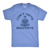 Mens Dont Hate Meditate T shirt Funny Zen Calm Spiritual Meditation Joke Tee For Guys