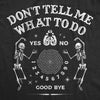 Womens Dont Tell Me What To Do T Shirt Funny Spirit Board Joke Tee For Ladies