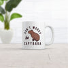 Dont Worry Be Capybara Mug Funny Happy Parody Lyrics Novelty Cup-11oz