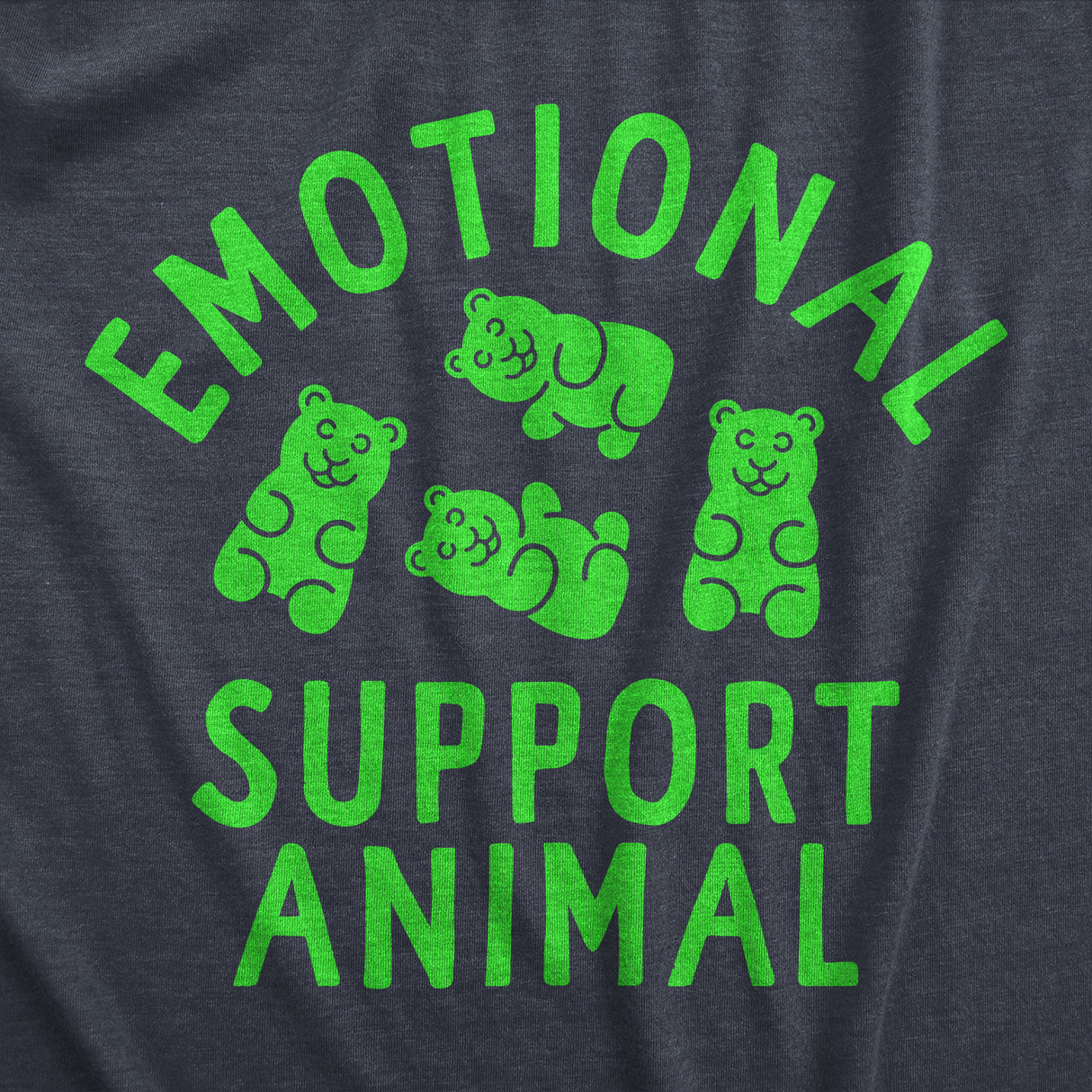 Mens Emotional Support Animal T Shirt Funny Mental Health Gummy Bear Candy Joke Tee for Guys