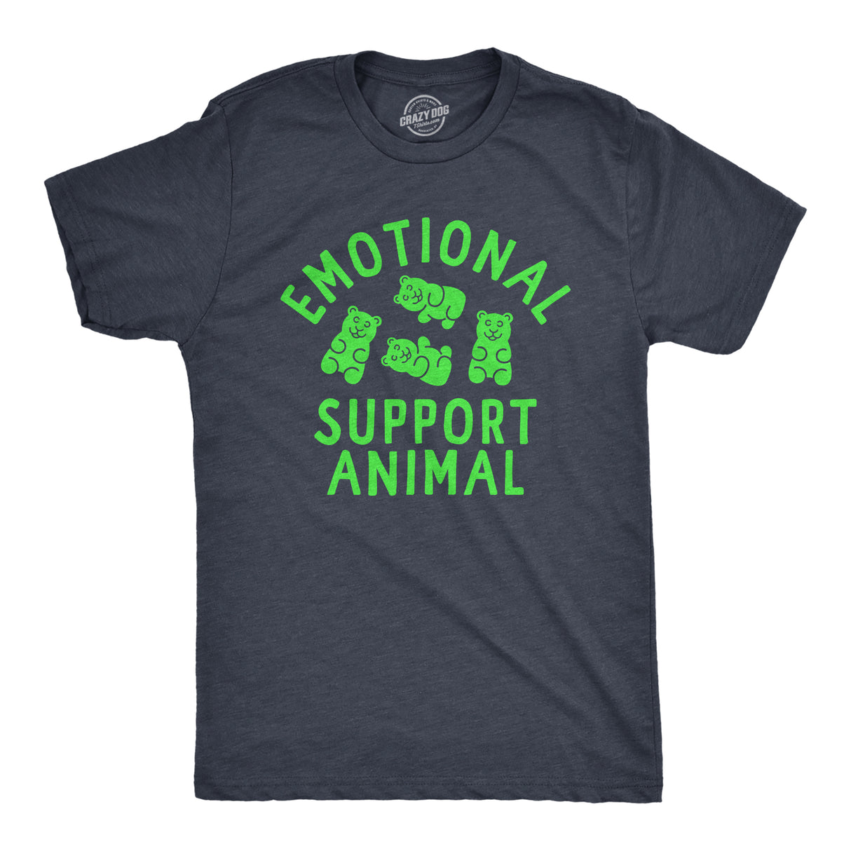 Mens Emotional Support Animal T Shirt Funny Mental Health Gummy Bear Candy Joke Tee for Guys