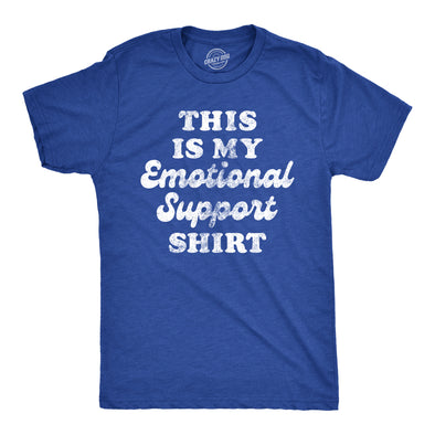 Mens This Is My Emotional Support Shirt Tee Funny Sarcastic Joke Tshirt For Guys