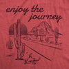 Womens Enjoy The Journey T Shirt Funny Death Valley Desolate Desert Joke Tee For Ladies
