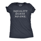 Womens Equality Hurts No One T Shirt Awesome Equal Rights Advocate Tee For Ladies