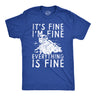 Mens Its Fine Im Fine Everything Is Fine T Shirt Funny Winter Melting Snowman Joke Tee for Guys