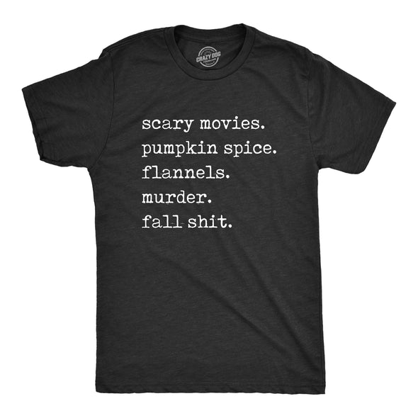 Mens Scary Movies Pumpkin Spice Flannels Murder Fall Shit T Shirt Funny Autumn Lovers Tee For Guys