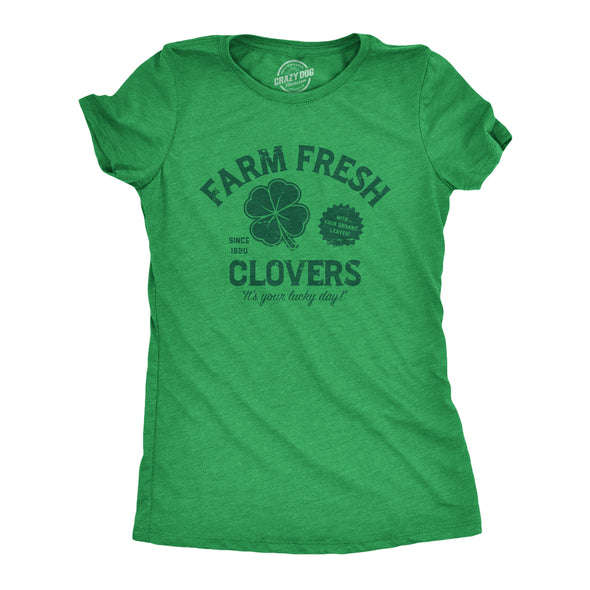 Womens Farm Fresh Clovers T Shirt Funny St Paddys Day Shamrock Ranch Tee For Ladies