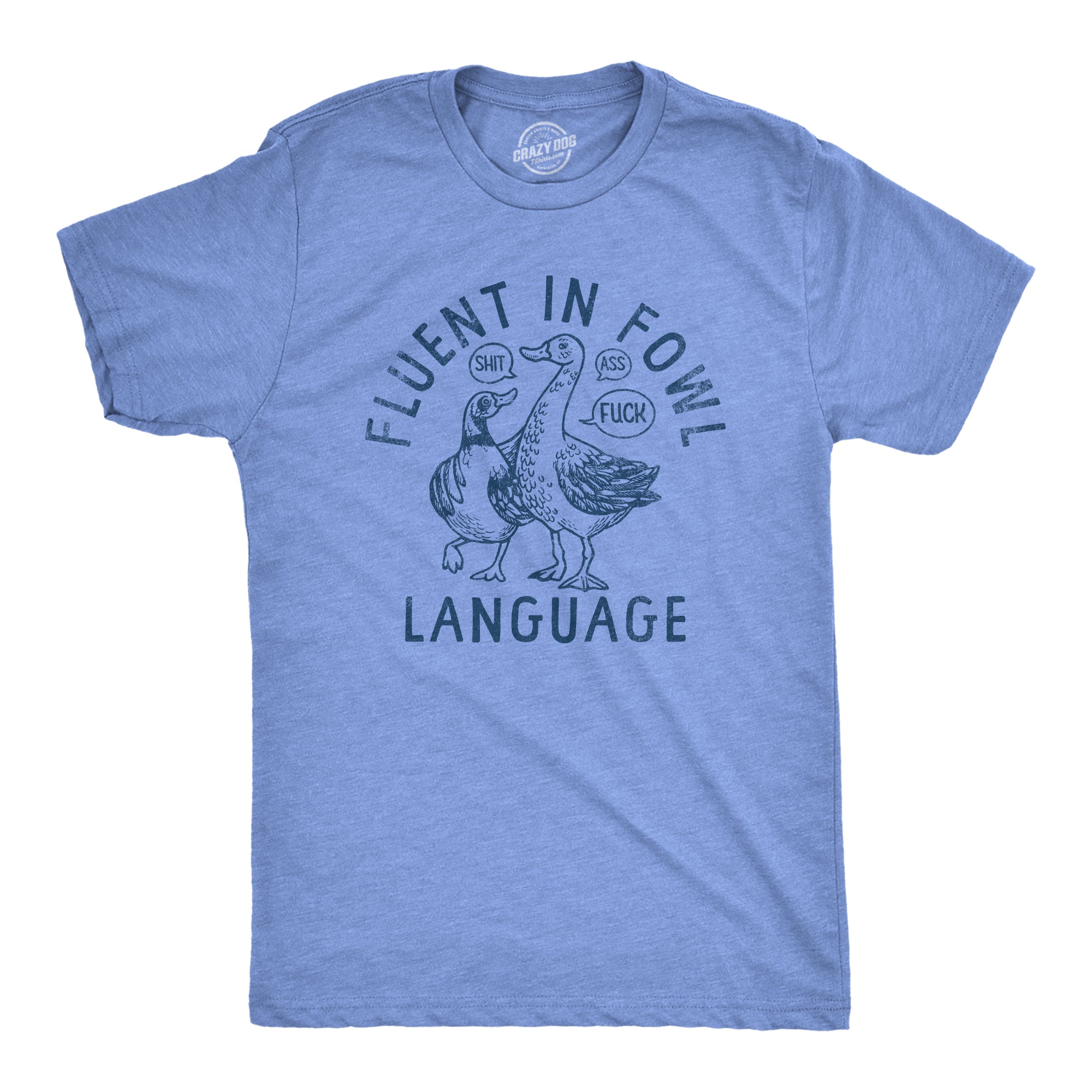 Mens Fluent In Fowl Language T Shirt Funny Swearing Cursing Ducks Joke –  Nerdy Shirts