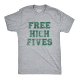 Mens Free High Fives T Shirt Funny Good Vibes Greeting Joke Tee For Guys