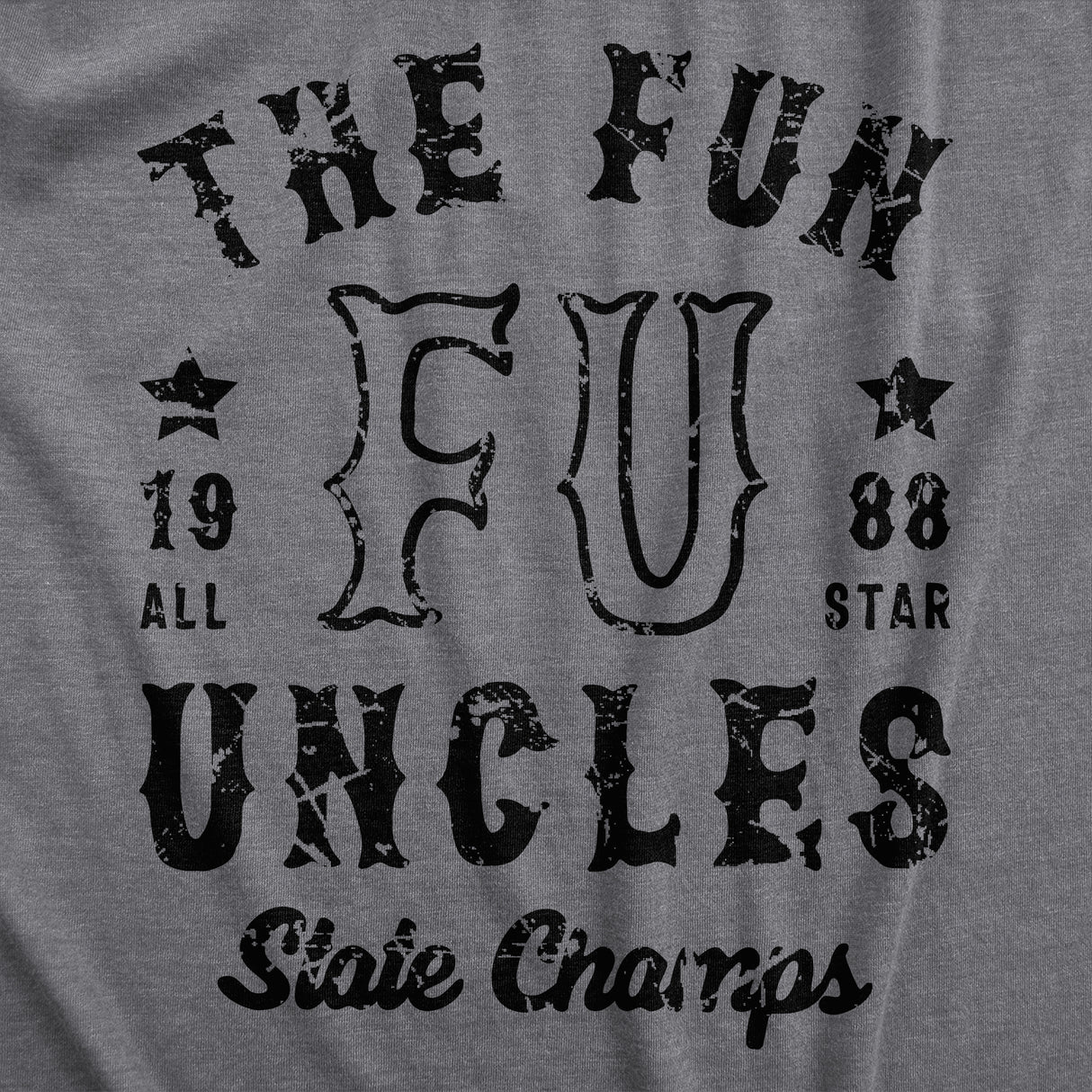Mens The Fun Uncles State Champs T Shirt Funny Cool Uncle Champion Tee For Guys