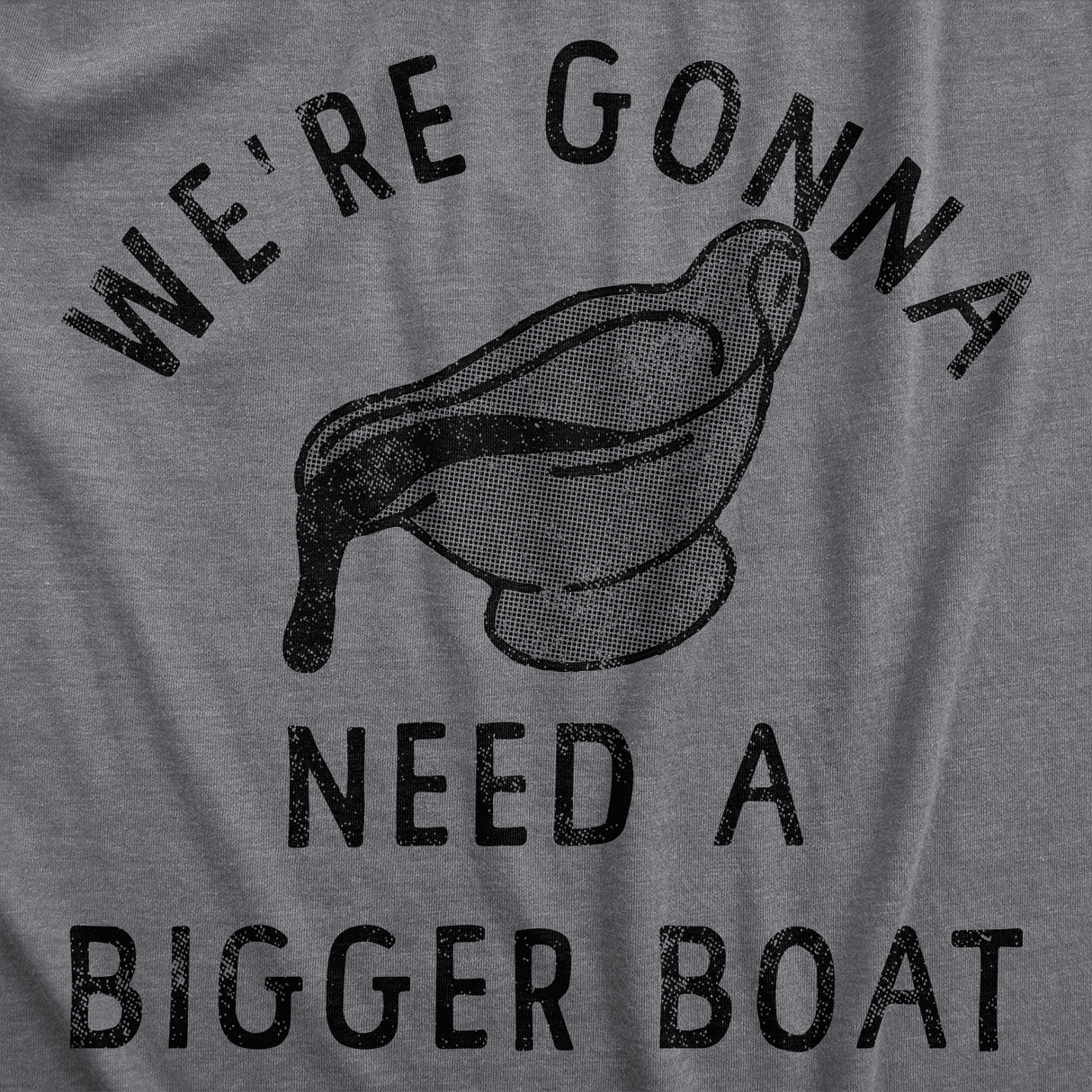 Mens Were Gonna Need A Bigger Boat T Shirt Funny Thanksgiving Dinner Gravy Joke Tee for Guys
