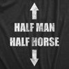 Mens Half Man Half Horse T Shirt Funny Adult Humor Dick Joke Tee For Guys