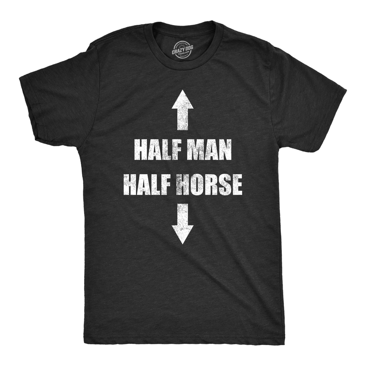 Mens Half Man Half Horse T Shirt Funny Adult Humor Dick Joke Tee for Guys