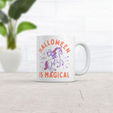 Halloween Is Magical Mug Funny Spooky Season Fantasy Lovers Cup-11oz