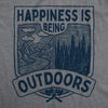 Mens Hapiness Is Being Outdoors T Shirt Funny Cool Nature Hiking Camping Lovers Tee For Guys