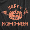 Mens Happy High Lo Ween T Shirt Funny 420 Halloween Weed Smoking Spooky Season Lovers Tee For Guys