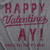 Mens Happy Valentines Ay T Shirt Funny Valentine Sex Dick Joke Tee For Guys