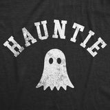 Womens Hauntie T Shirt Funny Halloween Aunt Family Lovers Ghost Joke Tee For Ladies