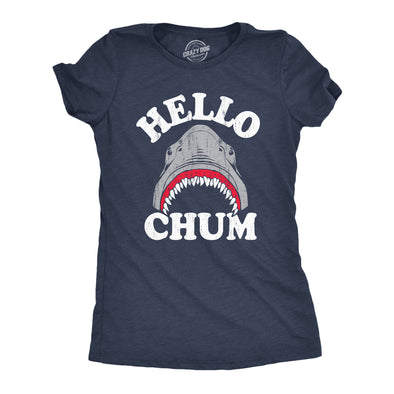 Womens Hello Chum T Shirt Funny Shark Attack Bite Greeting Joke Tee For Ladies