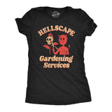 Womens Hellscape Gardening Services T Shirt Funny Devil Landscaping Joke Tee For Ladies