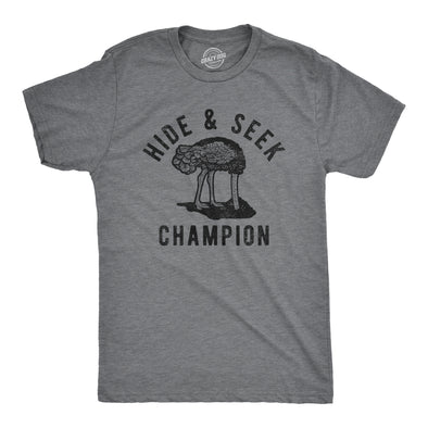 Mens Hide And Seek Champion T Shirt Funny Ostrich Hiding Head Joke Tee For Guys
