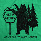 Womens Hike In Groups Bears Like To Have Options T Shirt Funny Hiking Bear Attack Joke Tee For Ladies