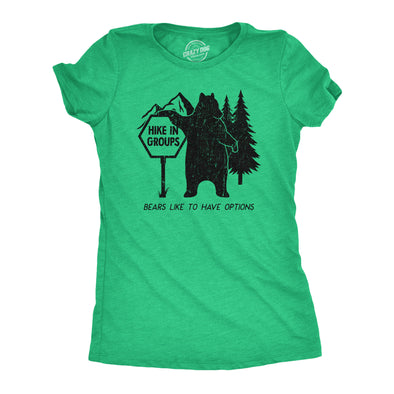 Womens Hike In Groups Bears Like To Have Options T Shirt Funny Hiking Bear Attack Joke Tee For Ladies
