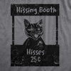 Mens Hissing Booth T Shirt Funny Mean Kitten Hiss Joke Tee For Guys