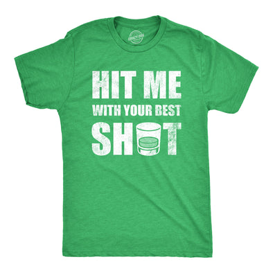 Mens Hit Me With Your Best Shot T Shirt Funny Booze Drinking Partying Tee For Guys