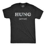 Mens Hung Over T Shirt Funny Adult Humor Drinking Dick Joke Tee For Guys