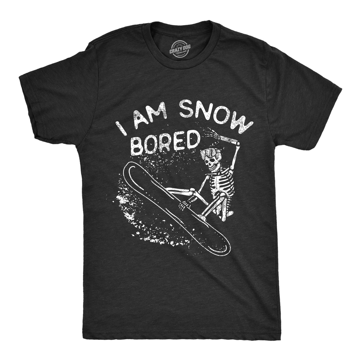 Mens I Am Snow Bored T Shirt Funny Skeleton Snowboarding Boredom Joke Tee for Guys