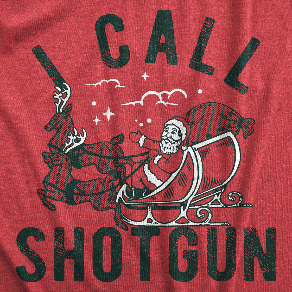 Mens I Call Shotgun T Shirt Funny Xmas Santa Claus Sleigh Ride Joke Tee for Guys