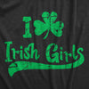 Mens I Clover Irish Girls T Shirt Funny Saint Patricks Day Irish Drinking Tee