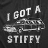 Mens I Got A Stiffy T Shirt Funny Hearse Dead Person Adult Joke Tee For Guys