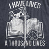 Womens I Have Lived A Thousand Lives T Shirt Funny Video Gaming Role Playing Reading Lovers Tee For Ladies