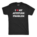 Mens I Heart My Attitude Problem T Shirt Funny Bad Negativity Joke Tee for Guys
